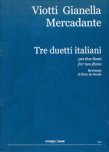 Tre Duetti Italiani (parts)