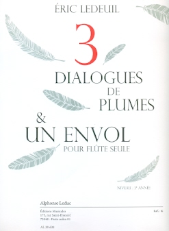 Trois Dialogues de Plumes & Un Envol for solo flute