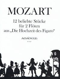 Twelve Favorite pieces from The Marriage of Figaro