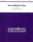 Two Holland Tales (Dutch Folk Songs)