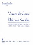 Visions de Corse (Images from Corsica) Op54
