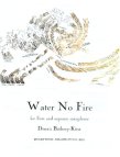 Water No Fire