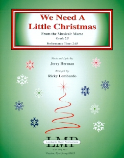 We Need a Little Christmas