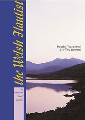 Welsh Flutist-10 Traditional Melodies