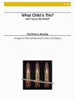 What Child Is This? (with Joy To The World)