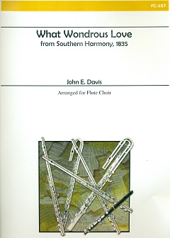 What Wondrous Love (from Southern Harmony, 1835)
