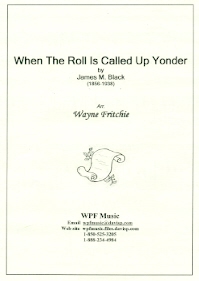 When the Roll is Called Up Yonder