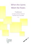 When the Saints Meet the Flutes