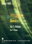 Whispering Bamboo