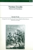 Yankee Doodle Theme and Variations