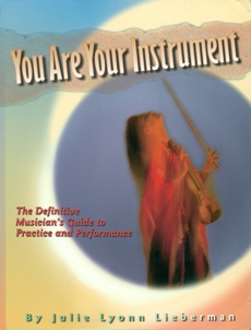 You Are Your Instrument