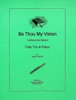 Be Thou My Vision - Flute Trio & Piano