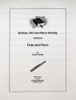 Brethren, We Have Met to Worship - Flute and Piano