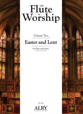 Flute in Worship, The (v.2) Easter and Lent