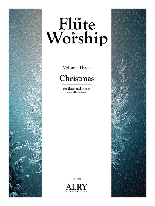 Flute in Worship, The (v.3) Christmas
