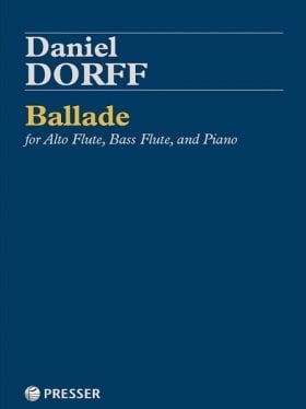 Ballade For Alto Flute, Bass Flute, And Piano - Flute World