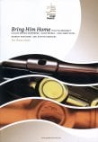 Bring Him Home from "Les Miserables" for Flute Choir