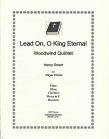Lead On, O King Eternal for Woodwind Quintet