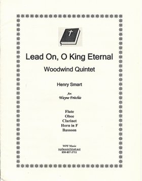 Lead On, O King Eternal for Woodwind Quintet