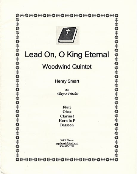 Lead On, O King Eternal for Woodwind Quintet