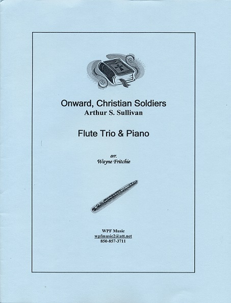Onward, Christian Soldiers for Flute Trio and Piano