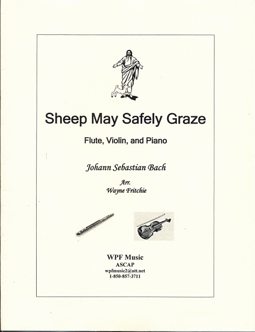 Sheep May Safely Graze for Flute, Violin and Piano