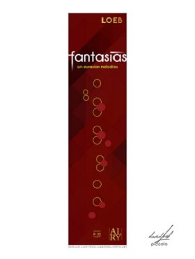 Fantasias on Eurasian Melodies