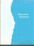 Romantic Quartets of Progressive Difficulty