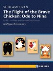The Flight of the Brave Chicken:  Ode to Nina