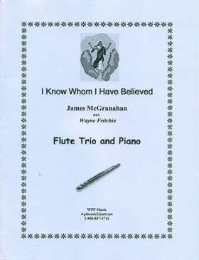 I Know Whom I Have Believed