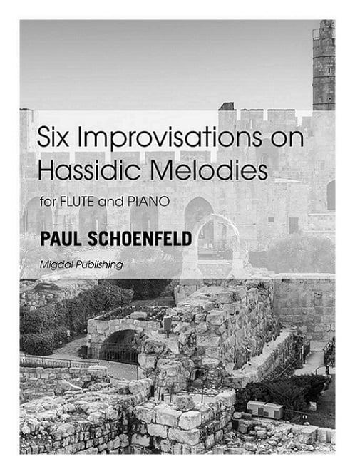 Six Improvisations on Hassidic Melodies