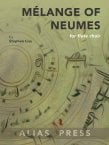 Mélange of Neumes
