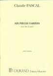 Six Pieces Variees for flute and piano