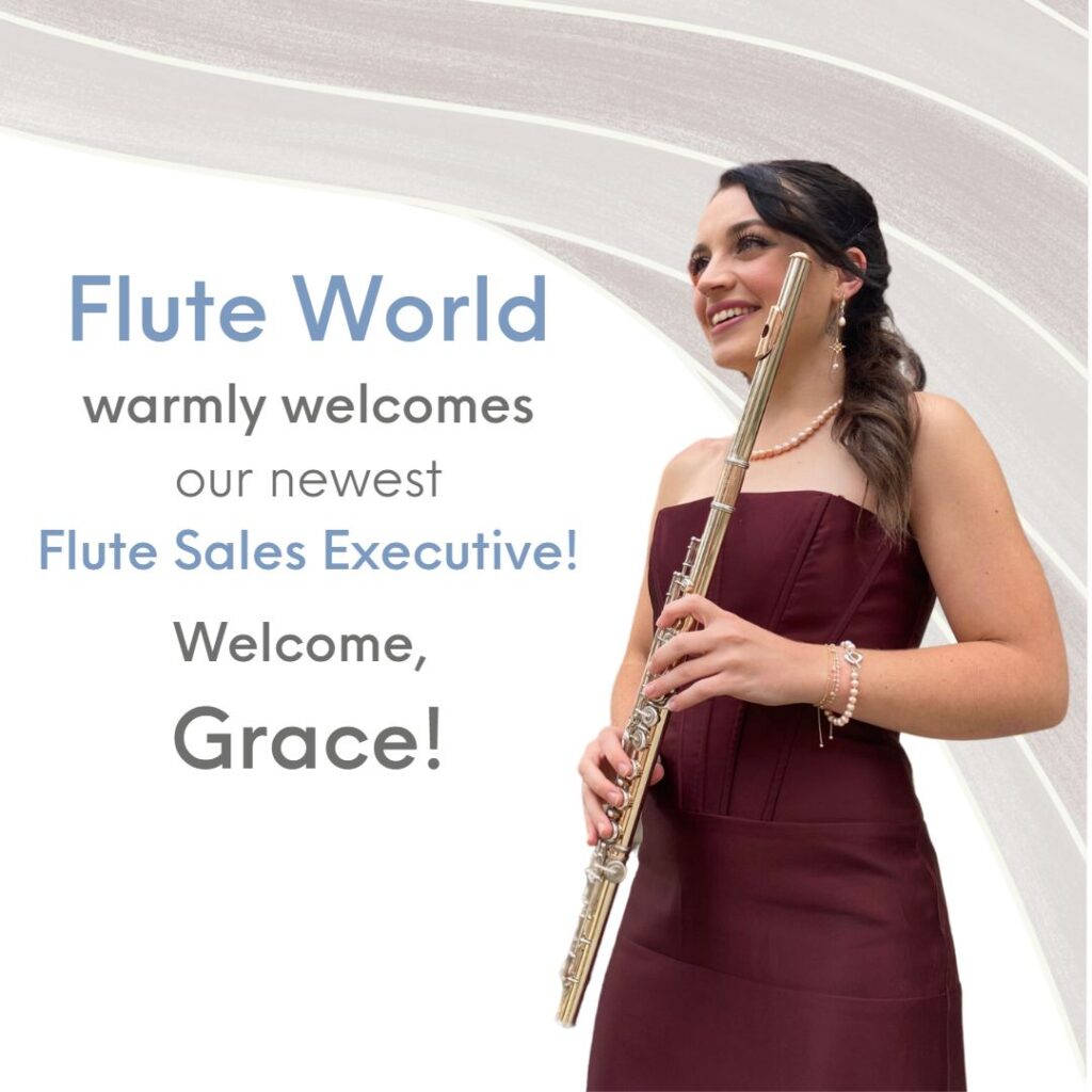 Introducing Grace Forrai Flute Sales Executive at Flute World