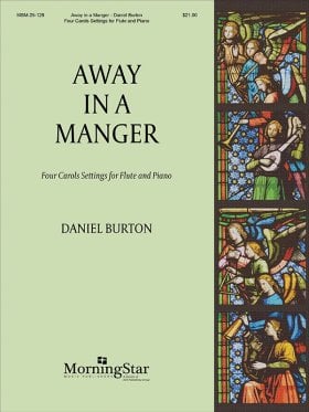 Away in a Manger: Four Carols Settings