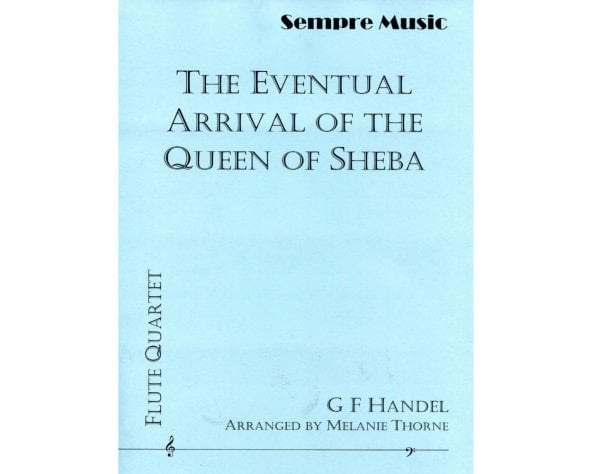 The Eventual Arrival of the Queen of Sheba