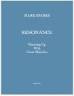 Resonance, Warming up with Great Melodies