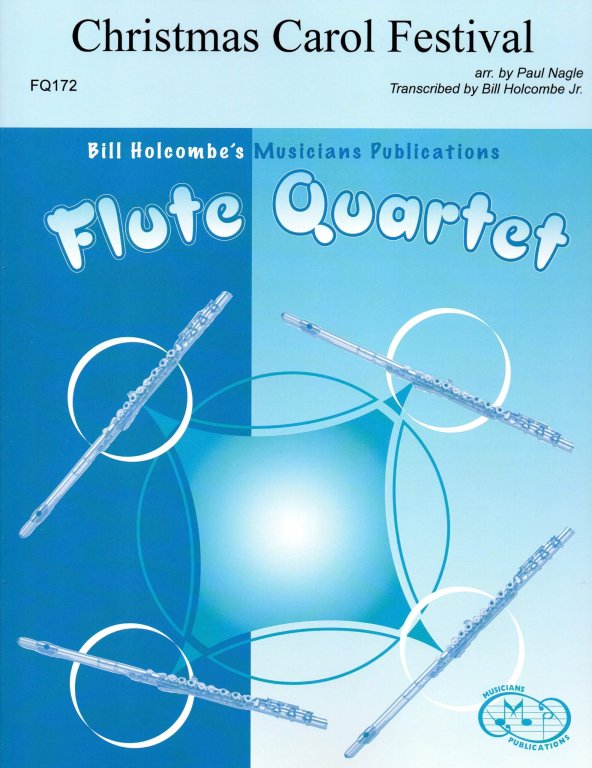 Christmas Carol Festival (Flute Quartet)