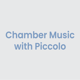 Chamber Music with Piccolo