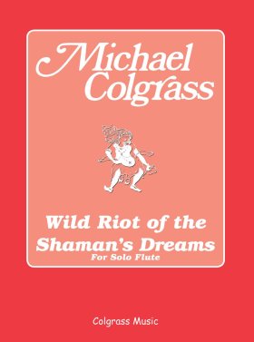 wild riot of the shamans dreams