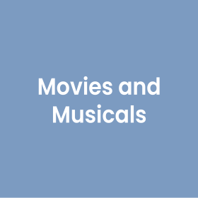 Movies and Musicals